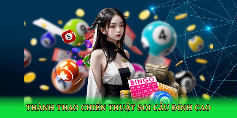 thanh-thao-chien-thuat-soi-cau-dinh-cao-4